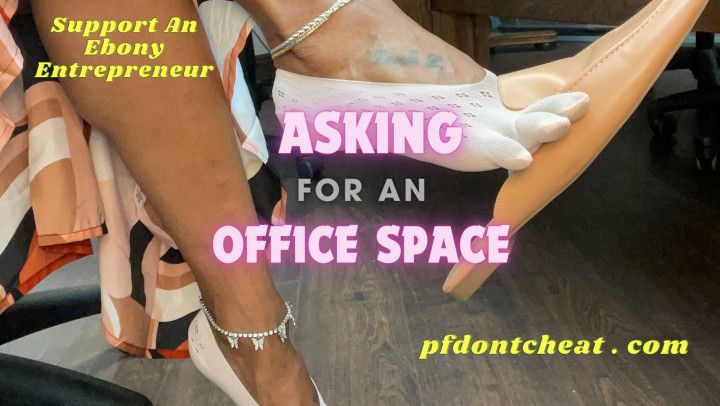 Asking For Office Space