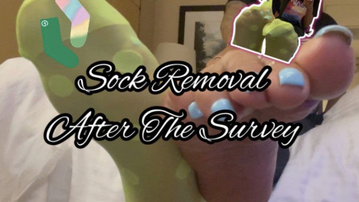 Sock Removal After The Survey