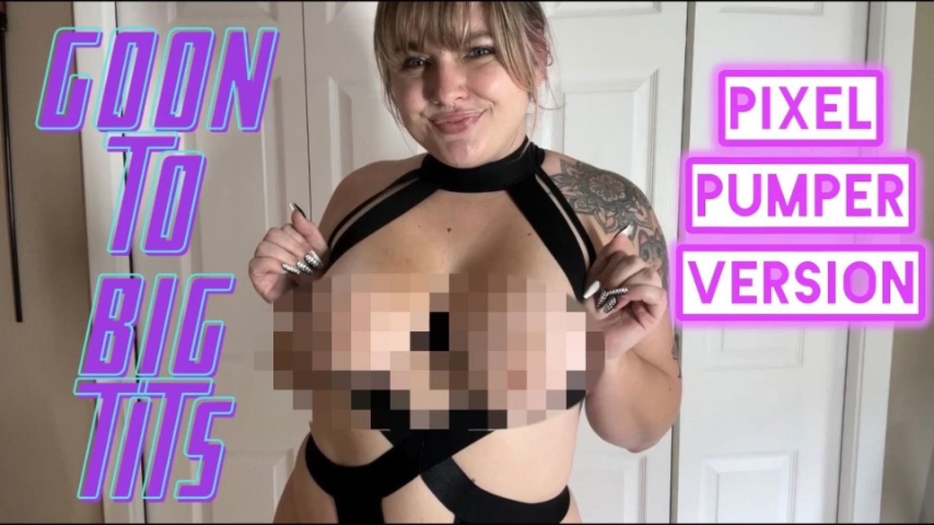 Goon to My Big Tits!: Pixel Pumper Version