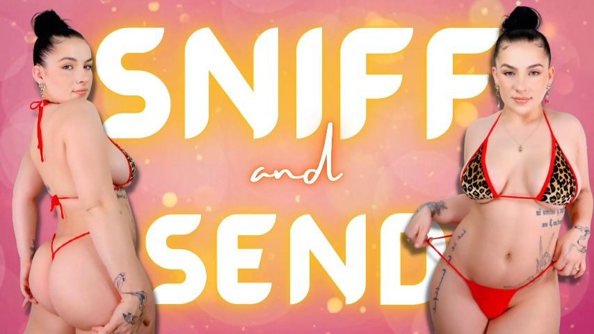 Sniff &amp; Send : Findom Mind Fuck