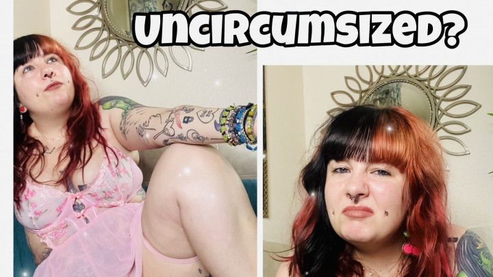 Uncircumcised? Unimpressed