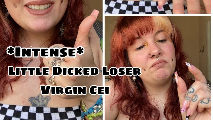 intense* Virgin BabyDicked Loser CEI Challenge