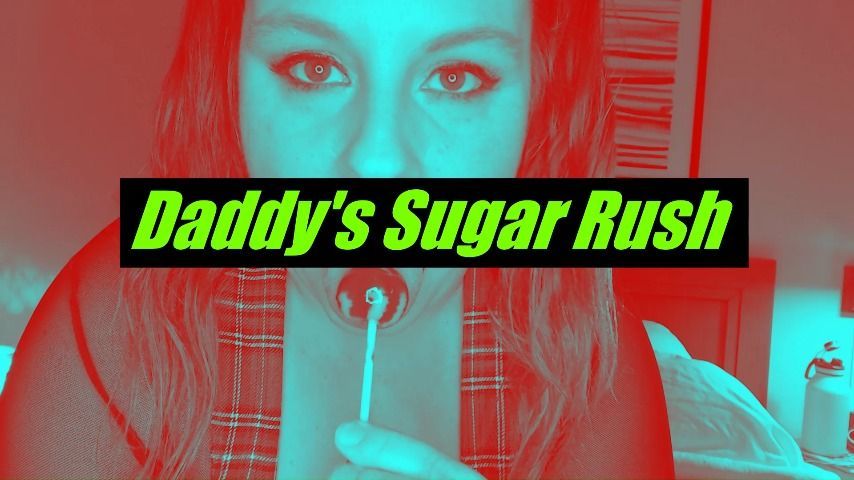 Daddy's Sugar Rush