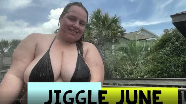 Jiggle June