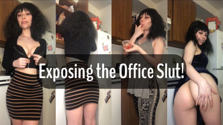 Exposing the Office Slut