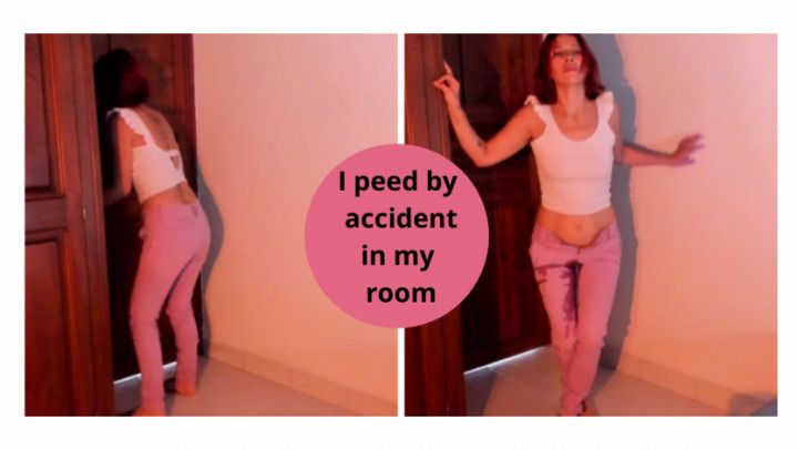 I peed for accident in my room