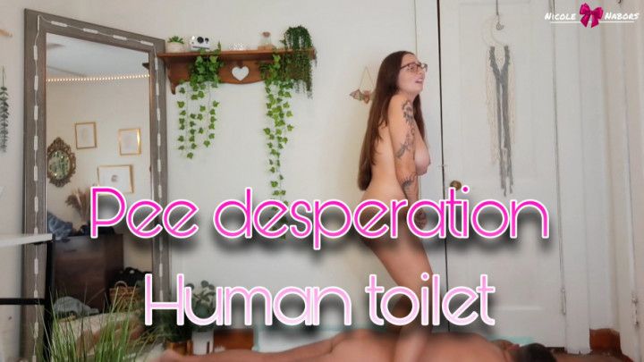 Pee desperation Human toilet