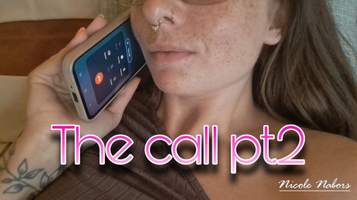 The call pt.2 - Audio