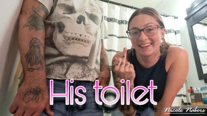 His toilet