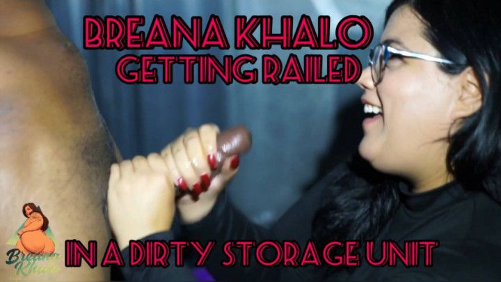 Breana Khalo getting railed raw in a storge unit