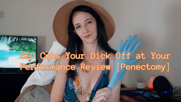 CEO Cuts Your Dick Off at Performance Review [Penectomy