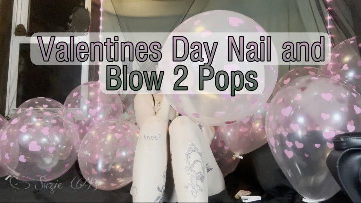 Valentine's Day Nail and Blow 2 Pops