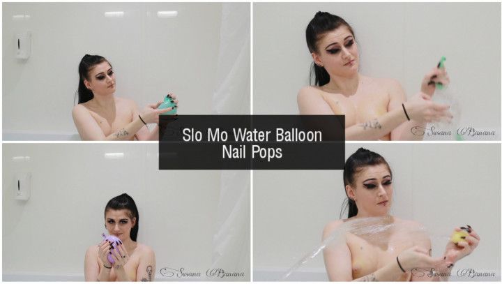 Slo Mo Water Balloon Nail Pops