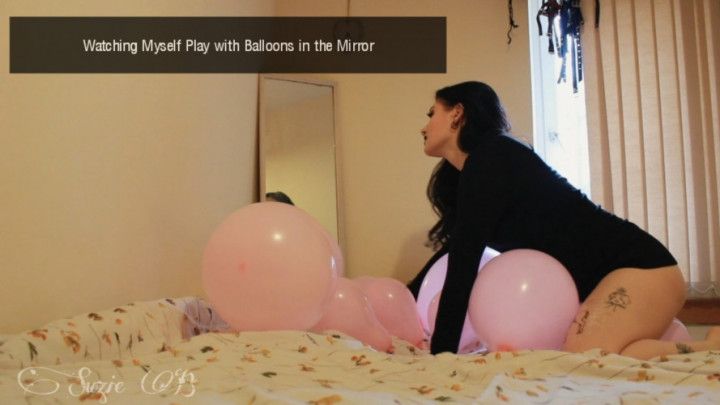 Watching Myself With Balloons in Mirror