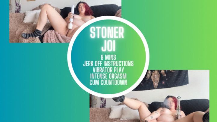 Bong Babe Orgasms JOI