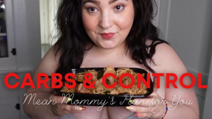 Carbs and Control: Mean Mommy's Plan for You