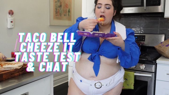 Taco Bell Cheeze It Taste Test &amp; Chat