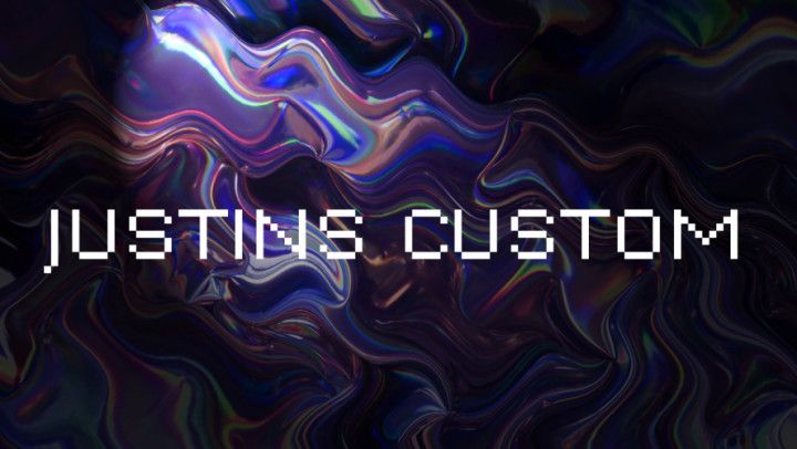 Justins custom