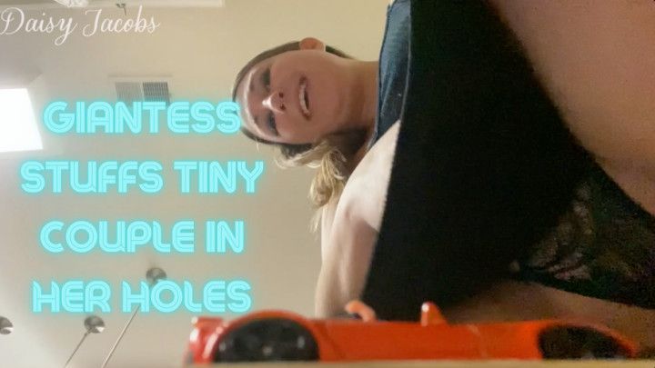 Giantess Stuffs Tiny Couple In Her Holes