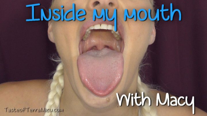 Inside my mouth - Macy Cartel