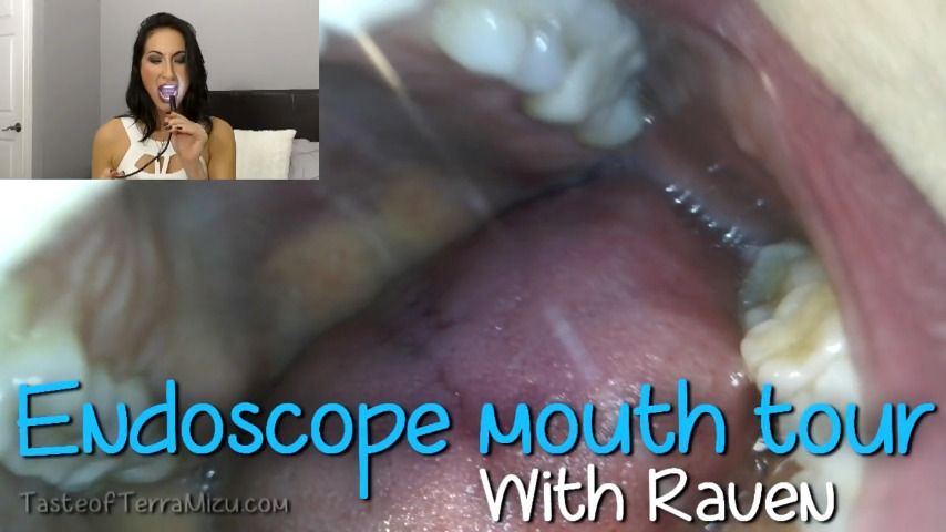 Endoscope mouth tour - Raven Eve