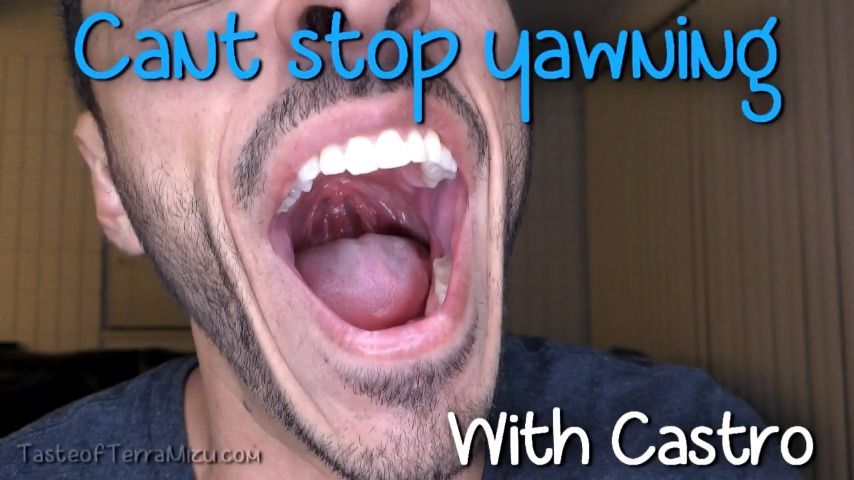 Cant stop yawning - Castro Covington