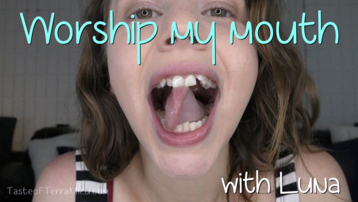 Worship My Mouth - Luna Vera