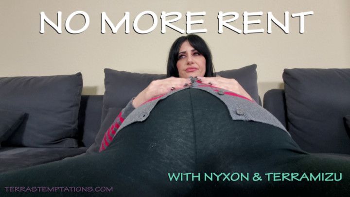 No More Rent - Nyxon &amp; TerraMizu