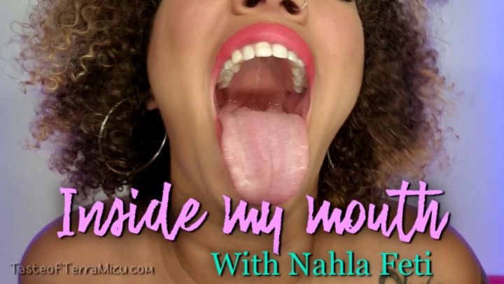 Inside my mouth - Nahla Feti