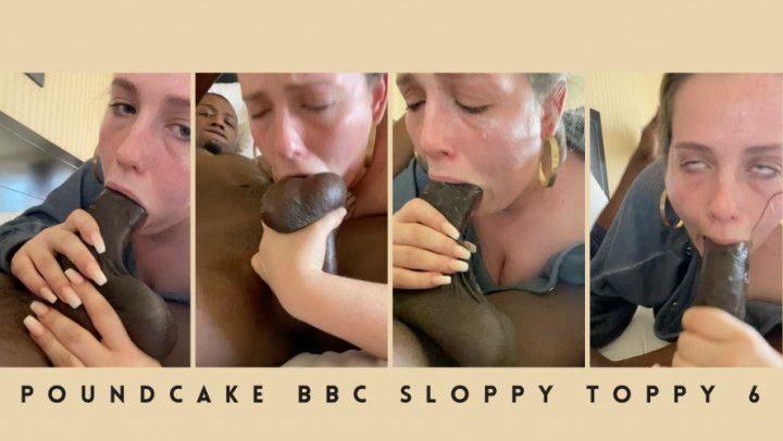 Poundcake BBC Sloppy Toppy 6