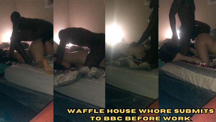 Waffle House Whore Submits To BBC Before Work