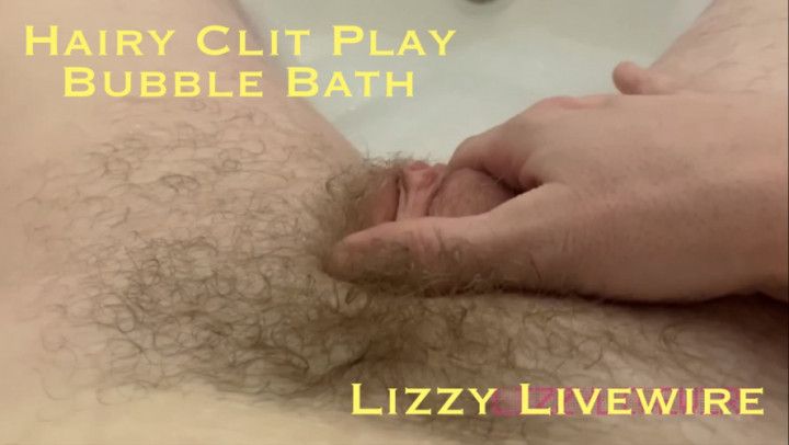 Hairy Clit Play Bubble Bath