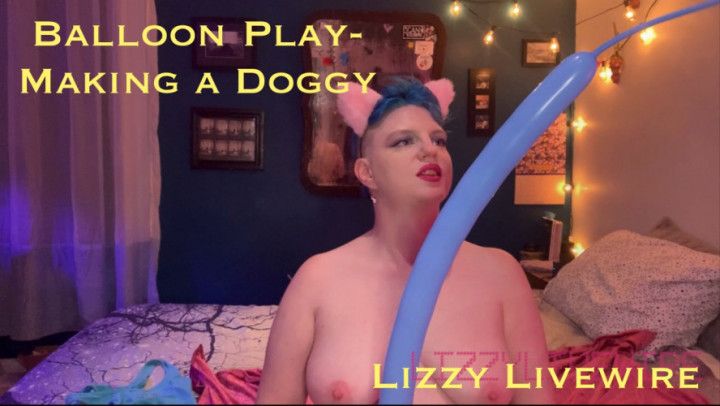 Making a Balloon Doggie Topless