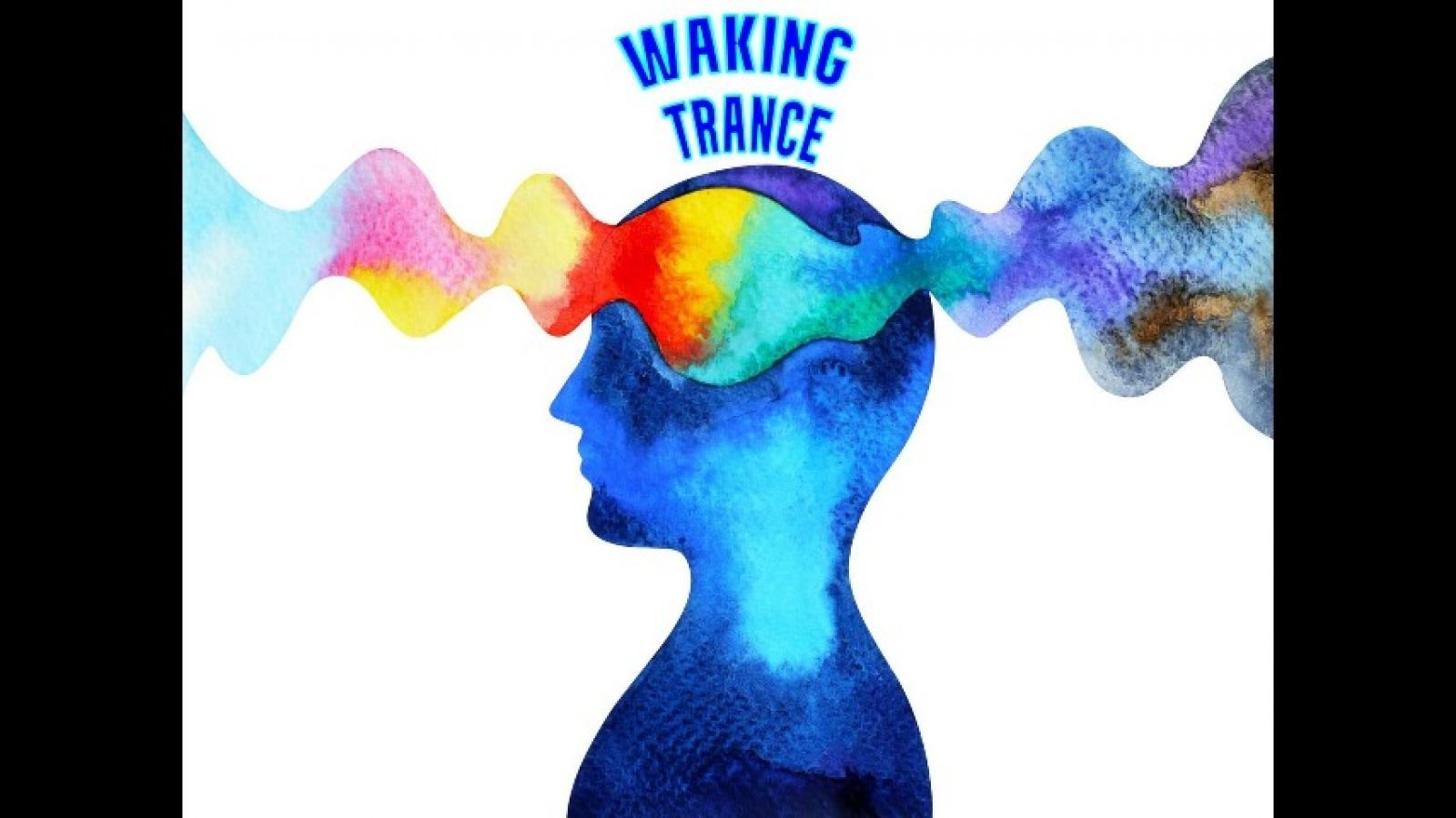 Waking Trance