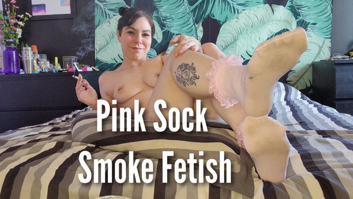 Pink Sock Smoke Fetish