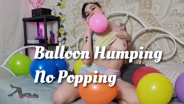 Balloon Humping - No Popping