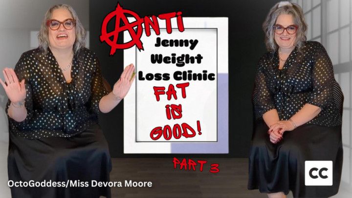 AntiJenny Weight Gain Clinic 3: BBW Feederism Captioned