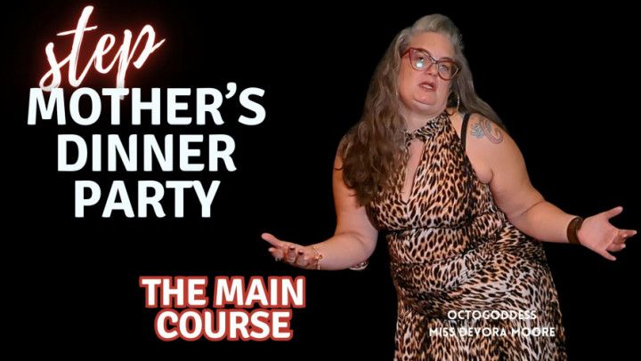 StepMother's Dinner Party Main Course: Objectification POV