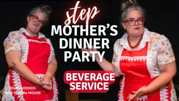 StepMother's Dinner Party Beverage Spittoon: Humiliation POV