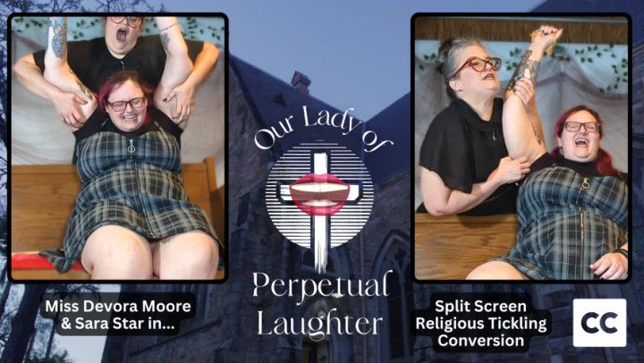 Our Lady of Perpetual Laughter: Tickle Punishment Captioned