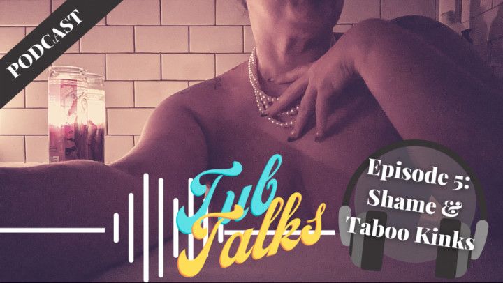 S1E05 TubTalks Audio Podcast Taboo