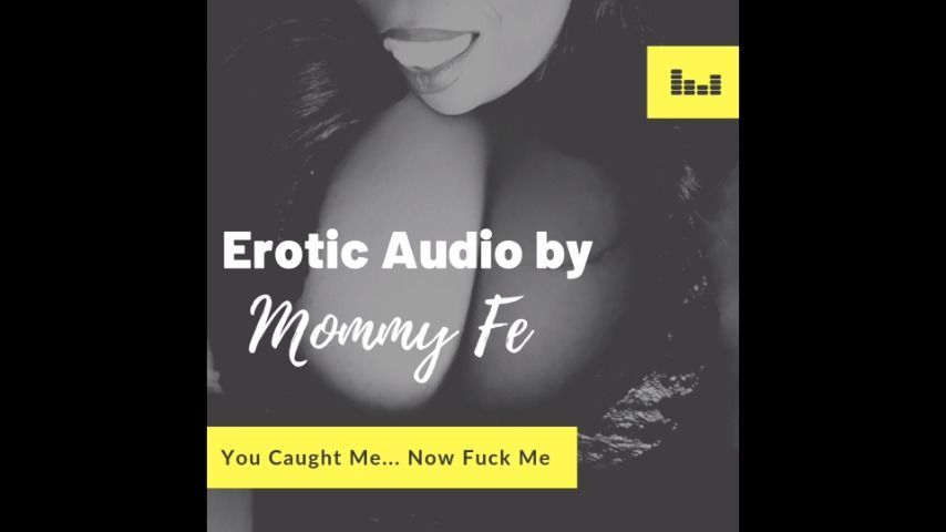 Erotic Audio: You Caught Me, Now Fuck Me