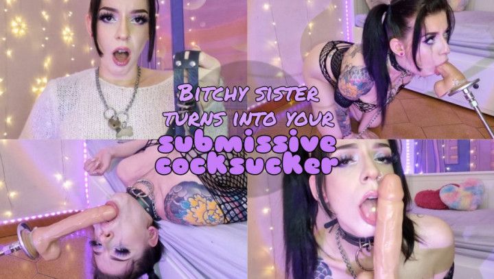 Bitchy sister turns into your cocksucker
