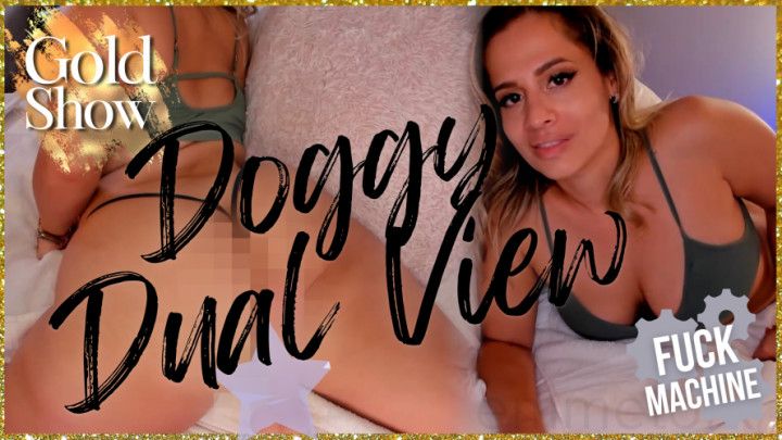 Doggy Dual View Fuck Machine