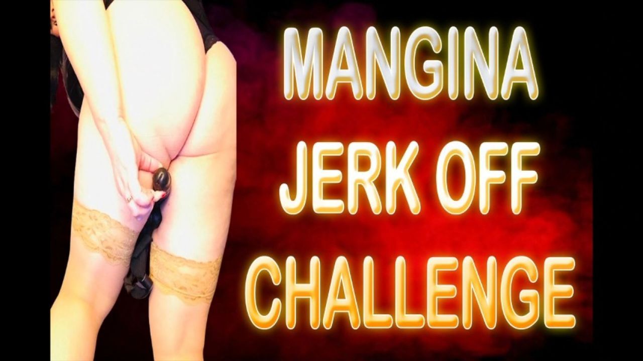 MANGINA JERK OFF CHALLENGE