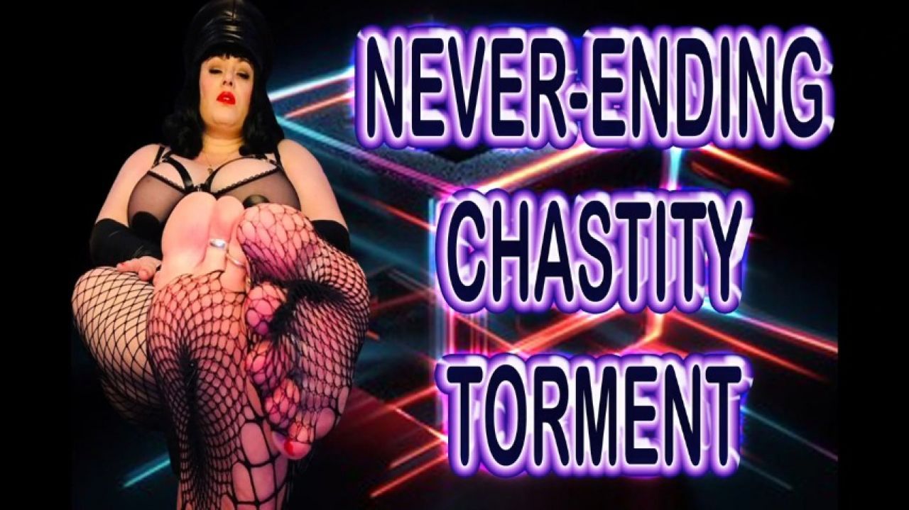 NEVER ENDING CHASTITY TORMENT