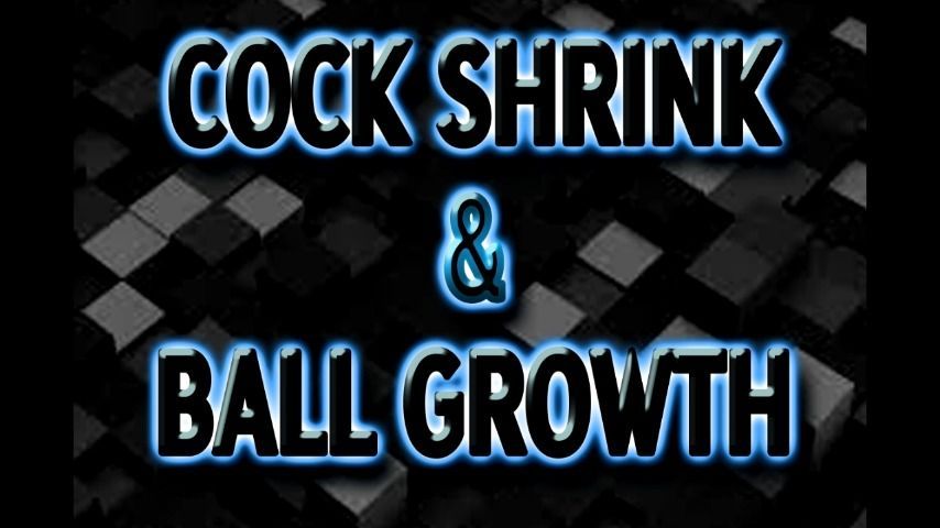 COCK SHRINK &amp; BALL GROWTH