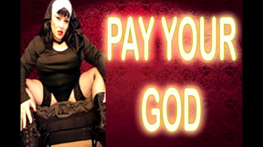 PAY YOUR GOD