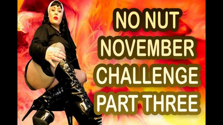 NO NUT NOVEMBER CHALLENGE PART THREE