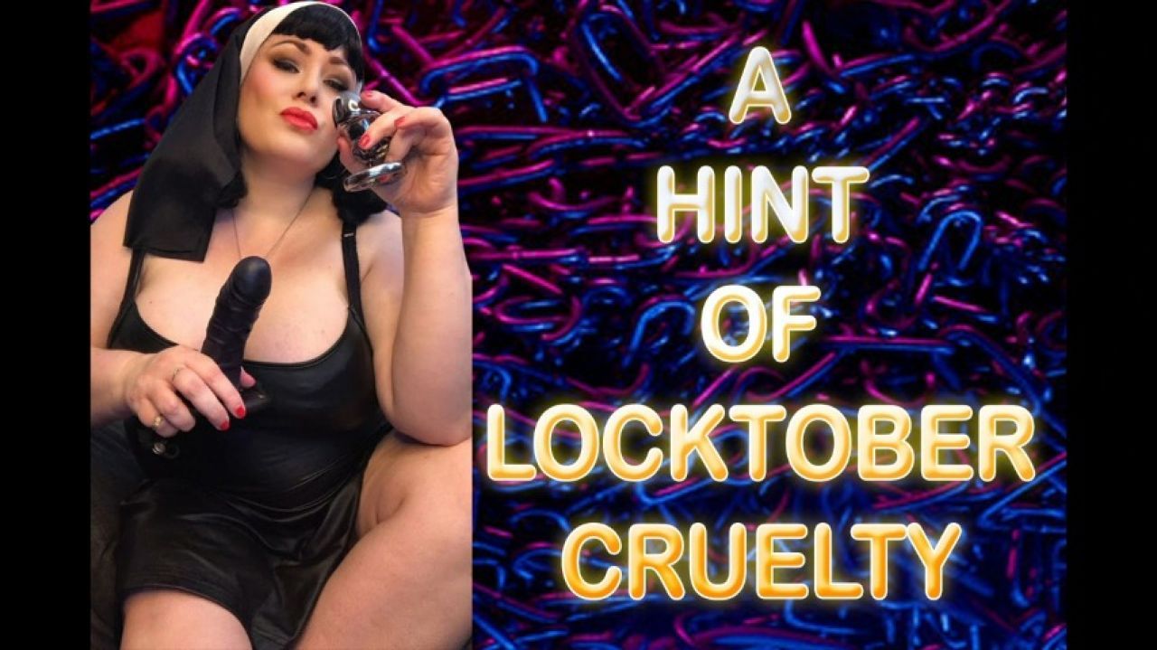 A HINT OF LOCKTOBER CRUELTY